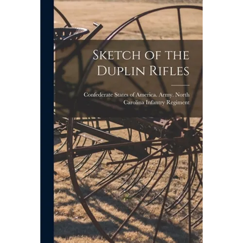 Sketch of the Duplin Rifles
