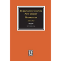 Burlington County, New Jersey Marriages, 1681-1930