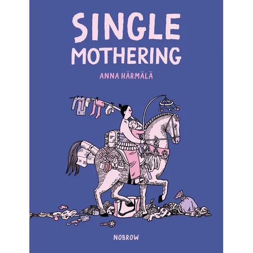 Single Mothering - Paperback