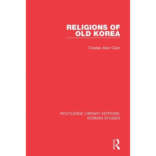 Religions of Old Korea - Paperback
