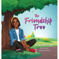 The Friendship Tree - Hardcover