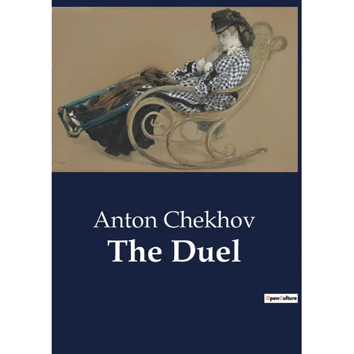 The Duel: A Tale of Honor and Conflict - Paperback