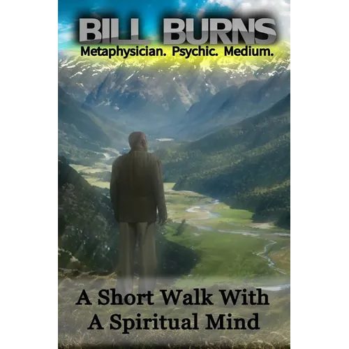 A Short Walk With A Spiritual Mind - Paperback
