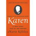 Karen: A True Story Told by Her Mother - Paperback