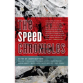 The Speed Chronicles - Paperback