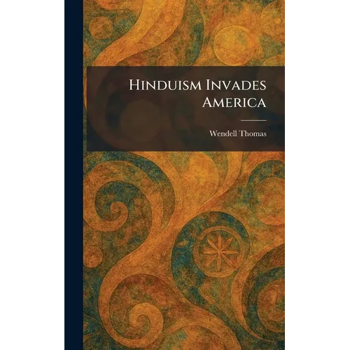 Hinduism Invades America
