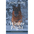 Winter Flight: K-9 Search and Rescue Book 5 - Paperback