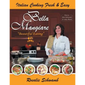 Bella Mangiare - Beautiful Eating - Paperback