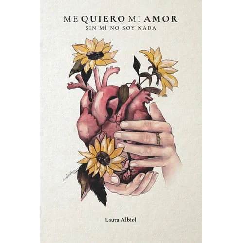 Me Quiero Mi Amor: Sin mí no soy nada - Paperback
