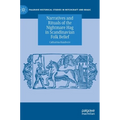 Narratives and Rituals of the Nightmare Hag in Scandinavian Folk Belief - Hardcover