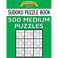 Sudoku Puzzle Book, 500 MEDIUM Puzzles: Single Difficulty Level For No Wasted Puzzles - Paperback
