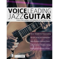 Voice Leading Jazz Guitar - Paperback