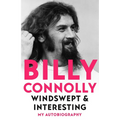 Windswept & Interesting: My Autobiography - Hardcover