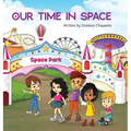 Our Time in Space - Hardcover