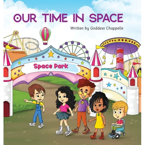 Our Time in Space - Hardcover