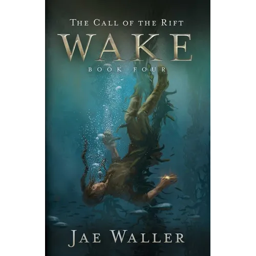 The Call of the Rift: Wake - Paperback