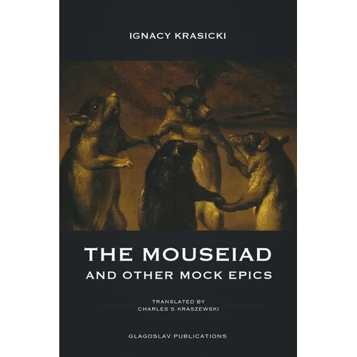 The Mouseiad and other Mock Epics - Paperback