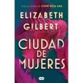 Ciudad de Mujeres / City of Girls - Paperback