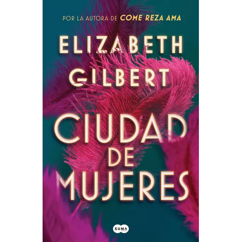 Ciudad de Mujeres / City of Girls - Paperback