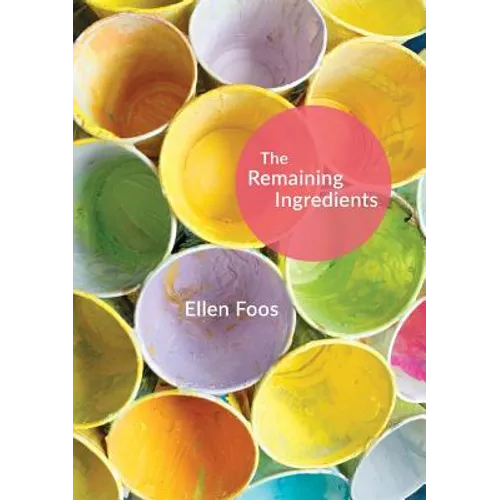 The Remaining Ingredients - Paperback