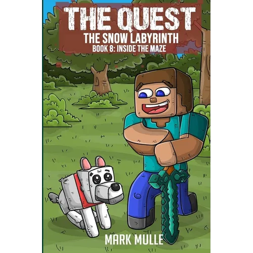 The Quest - The Snow Labyrinth Book 8: Inside the Maze - Paperback