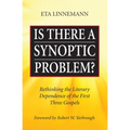 Is There A Synoptic Problem? - Paperback