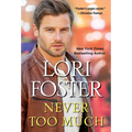 Never Too Much - Mass Market Paperbound