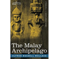 The Malay Archipelago - Paperback
