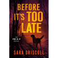 Before It's Too Late - Paperback