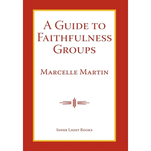A Guide To Faithfulness Groups - Hardcover