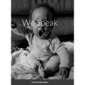 We Speak - Hardcover