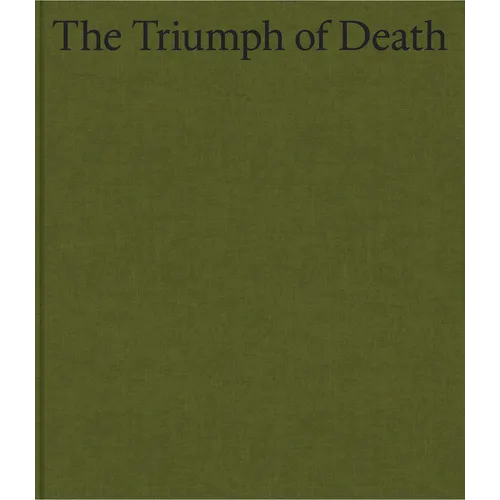 Cecily Brown: The Triumph of Death - Hardcover