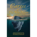 Caress Of The Bête Noire - Hardcover