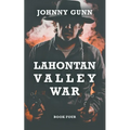 Lahontan Valley War: A Terrence Corcoran Western - Paperback