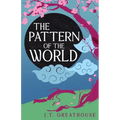 The Pattern of the World - Paperback