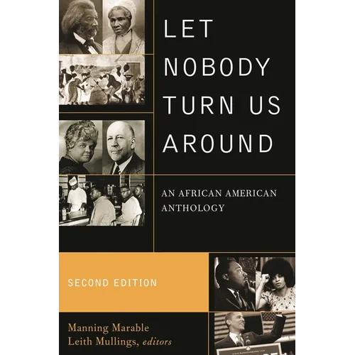 Let Nobody Turn Us Around: An African American Anthology