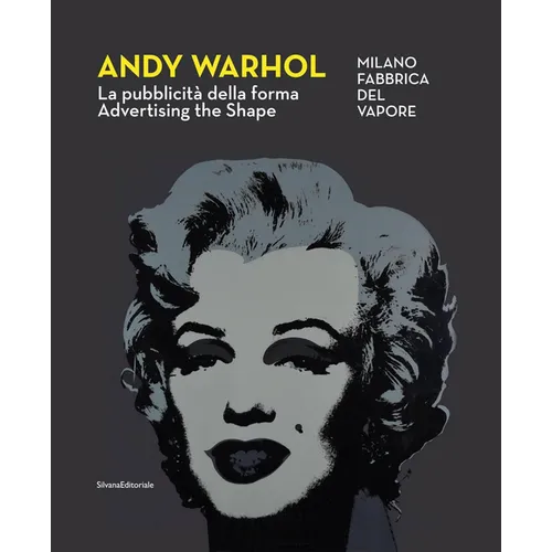 Andy Warhol: Advertising the Shape - Paperback