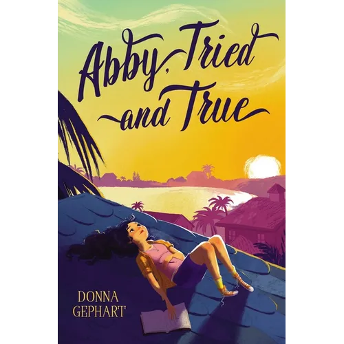 Abby, Tried and True - Paperback