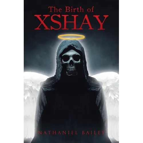 The Birth of Xshay - Paperback