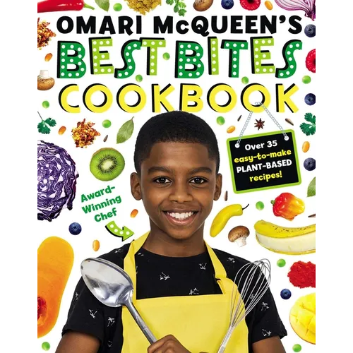 Omari McQueen's Best Bites Cookbook - Hardcover