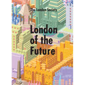 London of the Future - Hardcover