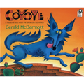 Coyote: A Trickster Tale from the American Southwest - Paperback