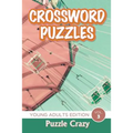 Crossword Puzzles: Young Adults Edition Vol. 3 - Paperback