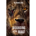 Wounding of the Beast - Paperback