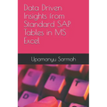 Data Driven Insights from Standard SAP Tables in MS Excel - Paperback