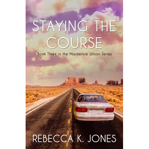 Staying the Course - Paperback