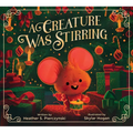 A Creature Was Stirring - Hardcover