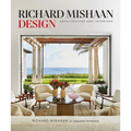 Richard Mishaan Design: Architecture and Interiors - Hardcover