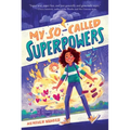My So-Called Superpowers - Paperback