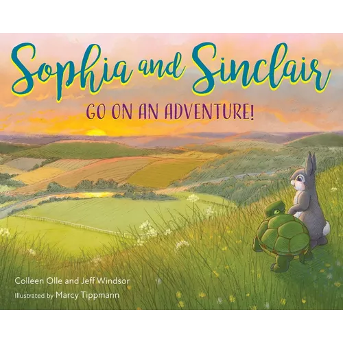 Sophia and Sinclair Go on an Adventure! - Hardcover